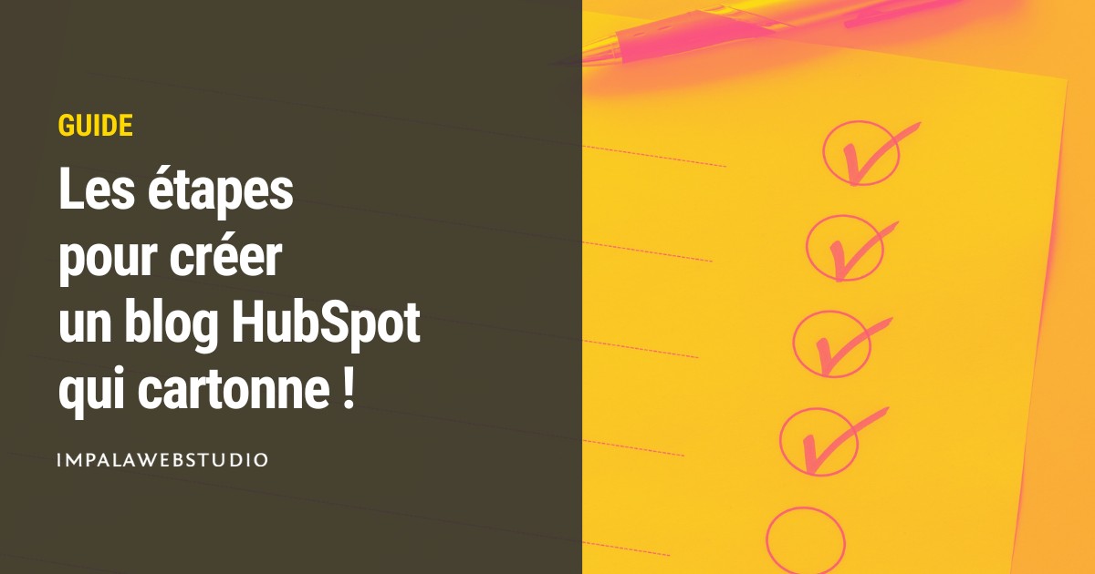 étapes pour créer un blog hubspot